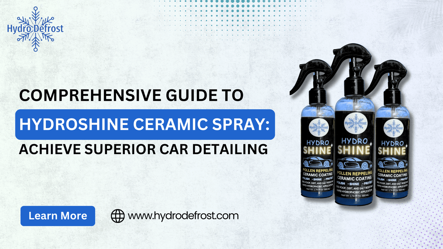 HydroShine Ceramic Spray 5 Bottles HydroDefrost